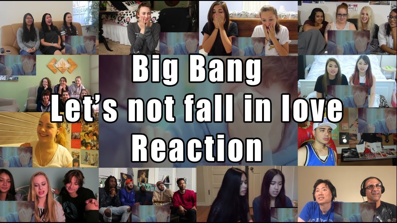 BIGBANG - LET'S NOT FALL IN LOVE 