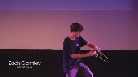 Zach Gormley tutorial - arm yoyo trick