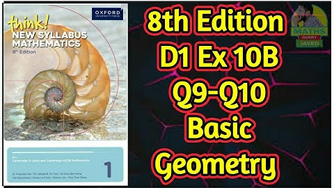 Q9-Q10 || Ex-10B || D1-8th edition || Basic Geometry || In Urdu/Hindi