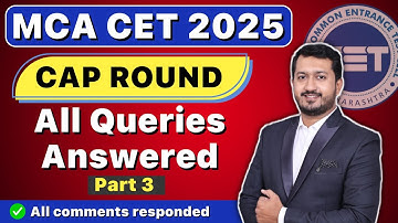 MCA CET 2025 CAP Round | All queries answered | All comments responded - Part 3