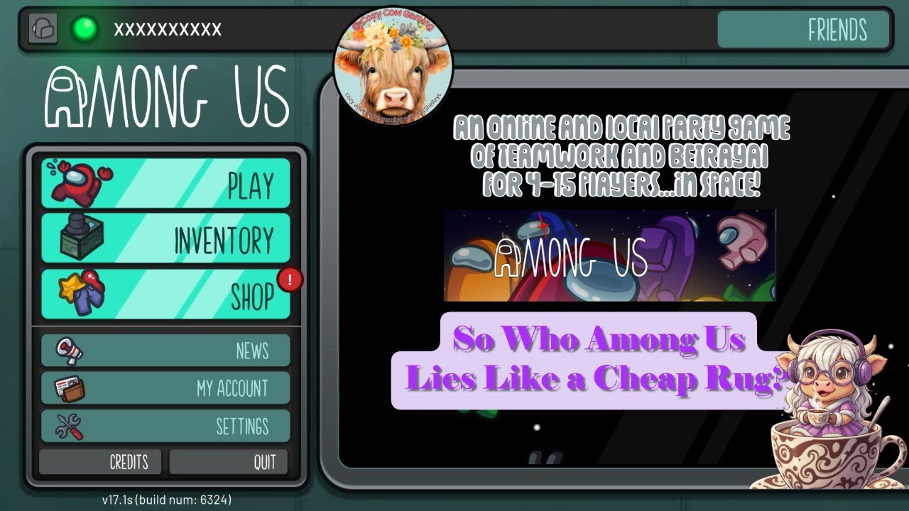 AMONG US MP Sun @ 6 am EST With @CozyCowGaming