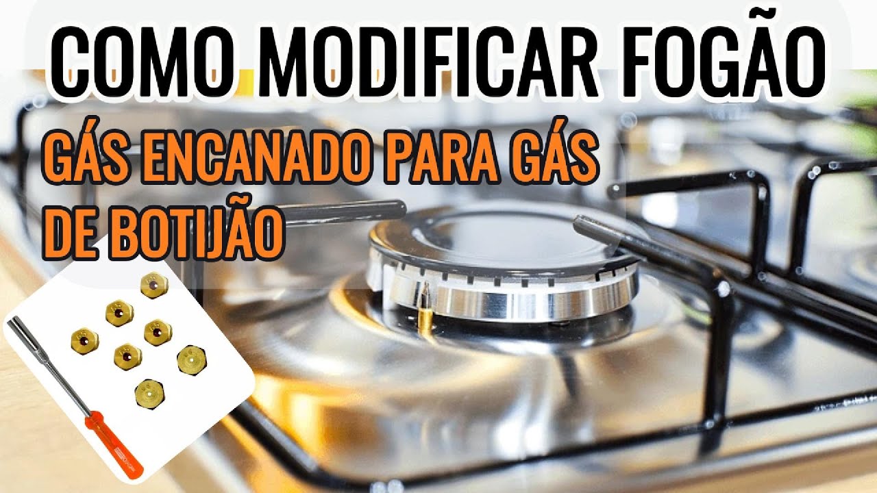 Como modificar fogão de gás encanado (GN)  para o gás de botijão (GLP)