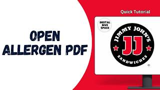 How To Open The Jimmy John’s Allergen Information PDF ?