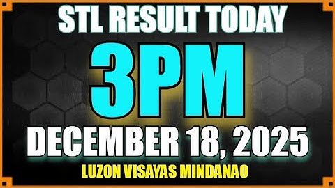 Stl Result Today [3pm December 18, 2025] | Lotto Result today