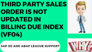 Third party sales order is not updated in billing due index (VF04)