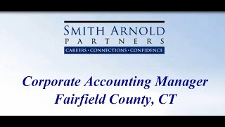 Corporate Accounting Manager (CLOSED) | Smith Arnold Partners