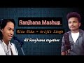 Rito riba | Heer Ranjha | Mashup | Arijit Singh | Mahesh Amle