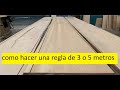 Carpintería Chávez: Como enderezar madera larga de 3 o 5 metros