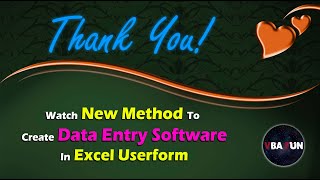 Thank You ! | New Method to Create Data Entry Software in Excel Userform using excel vba screenshot 3