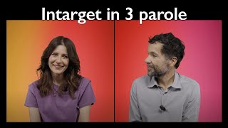 Intervista - Intarget In 3 Parole