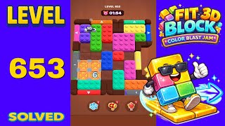 Fit Block 3D – Level 653 | Walkthrough Fast & Clean Solution