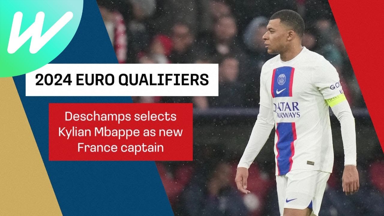 ムバッペ　22-23 フランス(A) EURO2024予選New Captain Mbappe named new France captain | EURO Qualifiers 2024 - YouTube