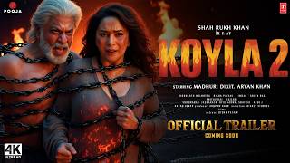 Download Lagu KOYLA 2 - Official Trailer | Shah Rukh Khan | Sunny Deol | Madhuri Dixit | New Movies Trailers 2025 MP3 Download Lagu KOYLA 2 - Official Trailer | Shah Rukh Khan | Sunny Deol | Madhuri Dixit | New Movies Trailers 2025 MP3