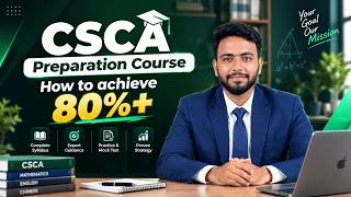 CSCA Preparation Course 2026–2027 | How to Score 80%+ in CSCA Exam | Complete Strategy