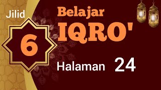 BELAJAR NGAJI IQRO 6 HALAMAN 24