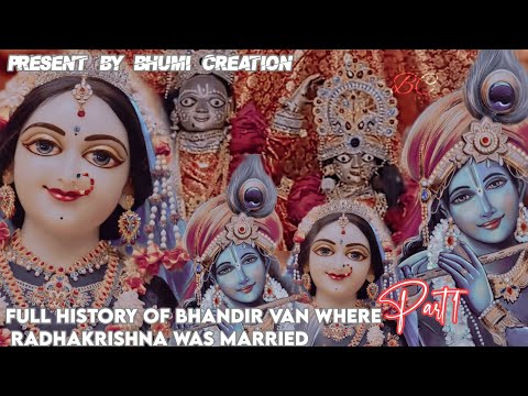 Full History of Bhandir Van where Radhakrishna was married 😱 Part 1 || #bhumi #krishna #bhandirvan