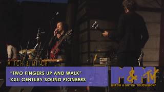 Mitch & Mitch - Two Fingers Up And Walk Amfiteatr Bemowo