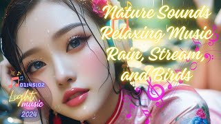 ? Relaxing Music with Rain, Stream, and Bird Sounds ?️??
