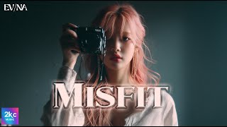 EV/NA(에브나) - Misfit M/V