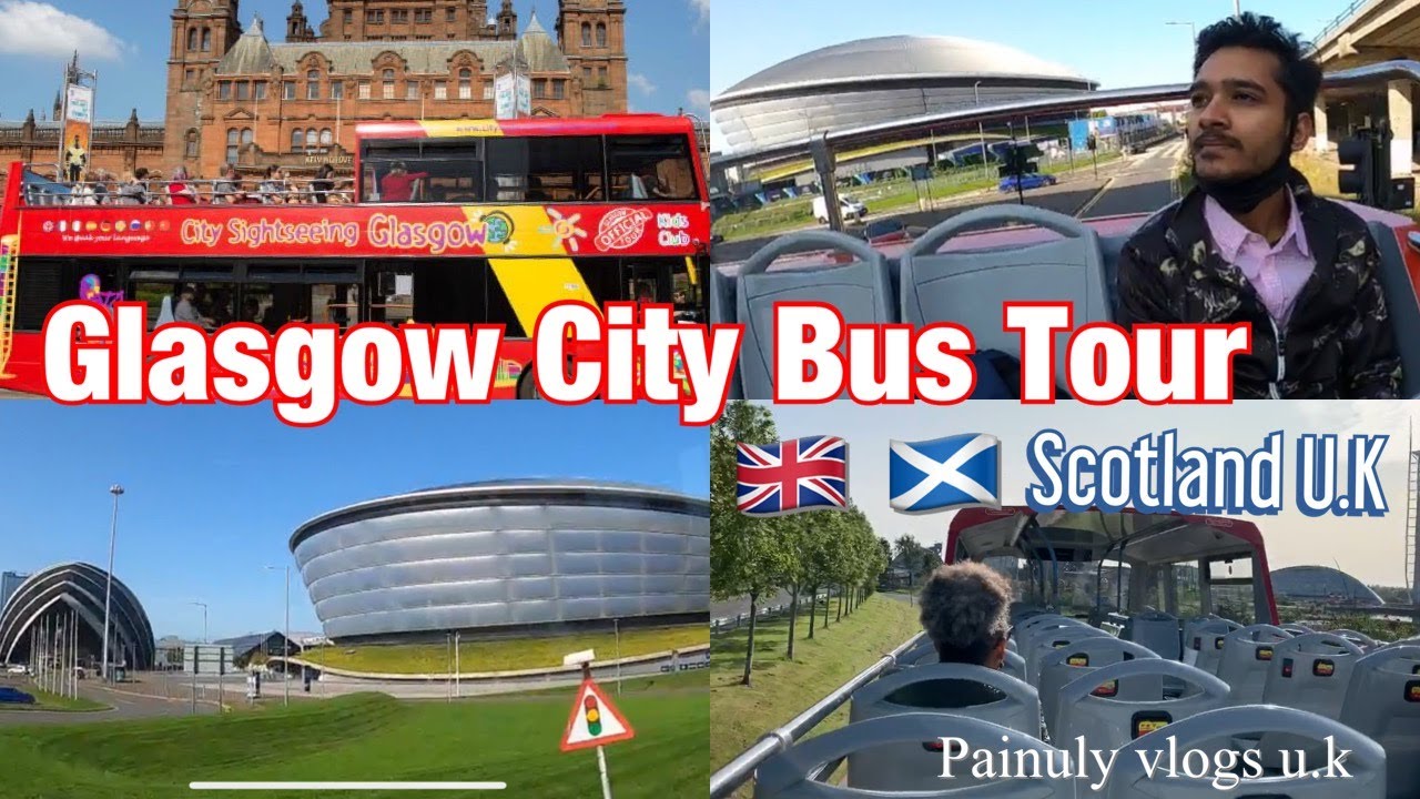 glasgow tour bus youtube