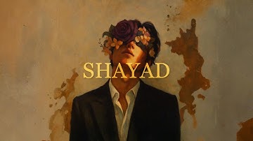 ‘SHAYAD‘ (Official Audio) : badkrazy