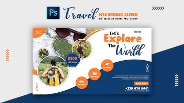 How to Design Travel Web Banner | Adobe Photoshop Tutorial | Speed Art | Grafix Mentor