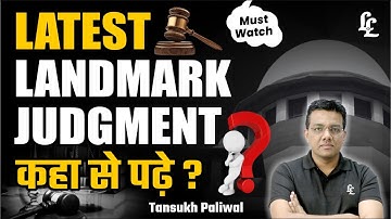 Latest Landmark Judgment How to Read ? | Tansukh Paliwal Sir | Linking Laws