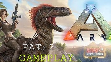 ARK SURVIVAL EVOLVED ANDROID, IOS GAMEPLAY | ARK SURVIVAL EVOLVED GAMEPLAY
