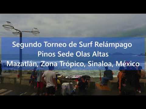 Segundo Torneo de Surf Relámpago Pinos Sede Olas Altas Mazatlán  2023