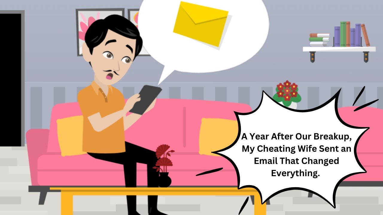 A Year After Our Breakup, My Cheating Wife Sent an Email That Changed Everything.