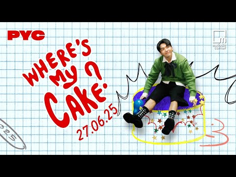 PYC - Where's My Cake? [Official Teaser]