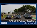 CORNES Driving Academy ATHLETE in SUZUKA