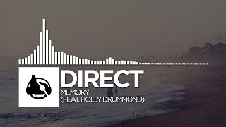 Direct - Memory (feat. Holly Drummond)