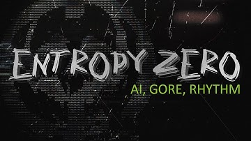 Entropy Zero - AI, Gore, Rhythm (FULL ALBUM)