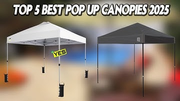 Top 5 Best Pop Up Canopies 2025 🏆 Best Pop Up Canopy