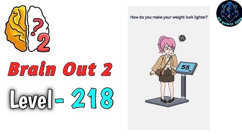 Brain Out 2 Level 218 Walkthrough solutions Gameplay