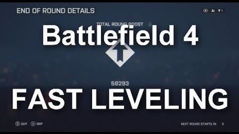 Battlefield 4 - How to Get Insane Amount of EXP FAST!