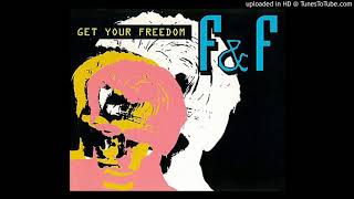 Get Your Freedom (Extended Speed Mix) / F & F