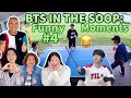 BTS IN THE SOOP: Momentos Divertidos 😂 #4 | Reacción EN FAMILIA!! 💚