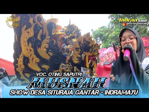 WADON PENGGANTI - VOC. OTING || SHOW DESA SITURAJA GANTAR - INDRAMAYU