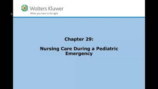 NUR 236 Unit 8: Chapter 29 - Nursing Care During a Pediatric Emergency, part 1