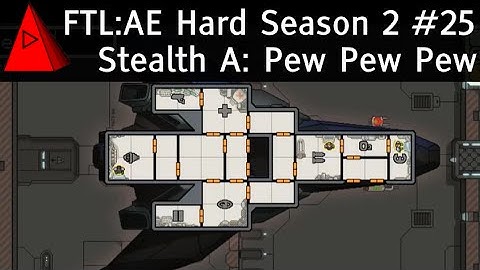 Pew Pew Pew - FTL Advanced Edition Hard - Season 2 Let