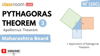 L3 Application of Pythagoras Theorem | Apollonius Theorem | Class 10 SSC | Classroom