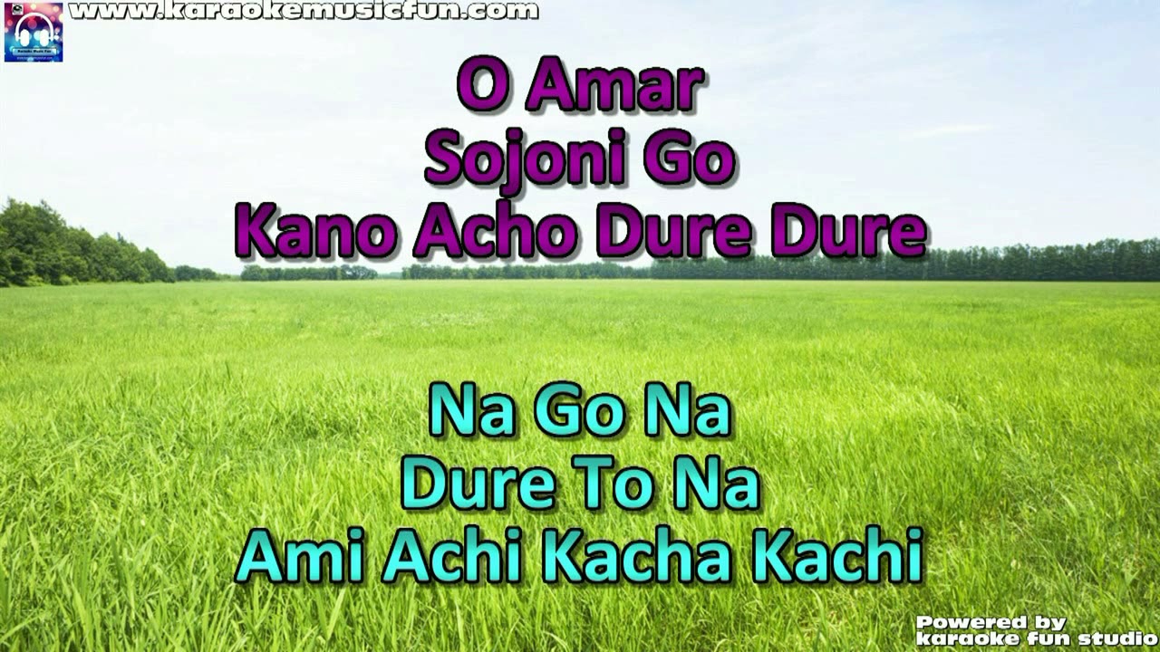 O Amar Sojoni Bengali Semi Vocal Female Video Karaoke With Lyrics