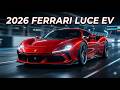 Ferrari Luce EV (2026) – Ferrari’s Bold Electric Revolution ⚡🏎️