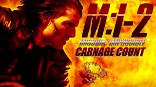 Mission: Impossible II (2000) Carnage Count