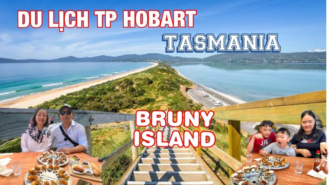 🇦🇺Du lịch ở Úc || KHÁM PHÁ ĐẢO BRUNY ISLAND  Ở TP HOBART,NGẮM CẢNH ĐẸP,ĂN OYSTER NỔI TIẾNG TRÊN ĐẢO