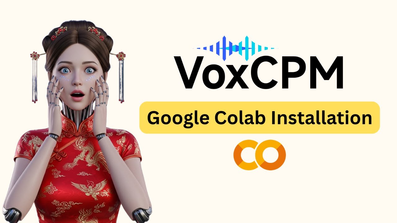 VoxCPM: Realistic Voice Cloning & TTS | Google Colab Setup Guide