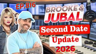 Brooke and Jubal Second Date Update 2026 | This episode is a legend 💯🔥🎙️  | jubal