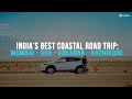 Indias best coastal road trip mumbai  goa  gokarna  kerala  tripoto